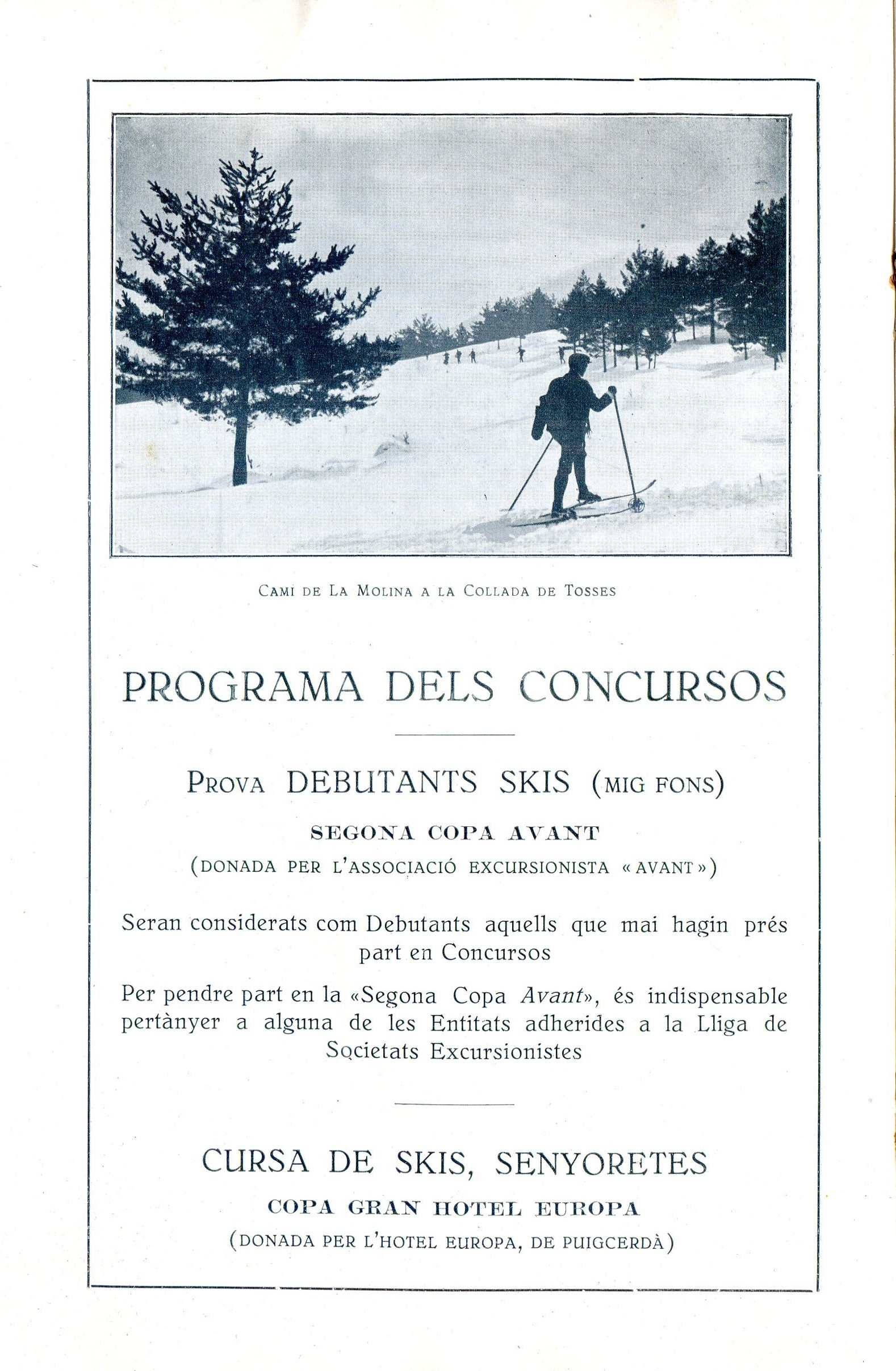 Concursos Internacionals d'Esports d'Hivern any XIII : Campionats de Catalunya de skis i luges : Pistes de La Molina (Cerdanya) - (1420 mts.) - Miniatura 4